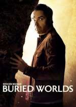 Watch Buried Worlds with Don Wildman Sflix