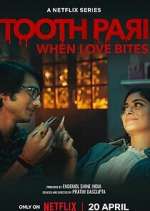 Watch Tooth Pari: When Love Bites Sflix