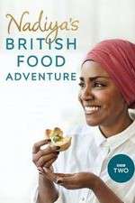 Watch Nadiya's British Food Adventure Sflix
