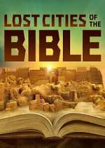 Watch Lost Cities of the Bible Sflix
