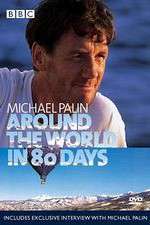 Watch Michael Palin Around the World in 80 Days Sflix