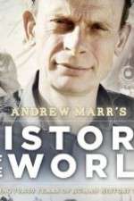 Watch Andrew Marrs History of the World Sflix