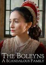 Watch The Boleyns: A Scandalous Family Sflix
