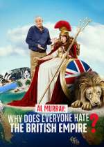 Watch Al Murray: Why Does Everyone Hate the British Empire? Sflix