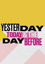 Watch Yesterday, Today & The Day Before Sflix