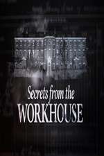 Watch Secrets from the Workhouse Sflix