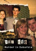 Watch The Lie: Murder in Suburbia Sflix