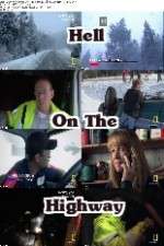 Watch Hell on the Highway Sflix