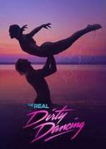 Watch The Real Dirty Dancing Sflix