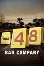 Watch The First 48: Bad Company Sflix