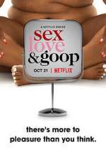 Watch Sex, Love, and goop Sflix