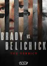 Watch Brady vs Belichick: The Verdict Sflix