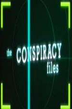 Watch The Conspiracy Files Sflix