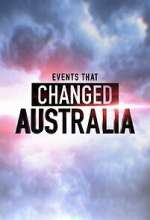 Watch Events That Changed Australia Sflix