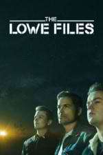 Watch The Lowe Files Sflix