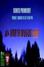Watch North Woods Law Sflix