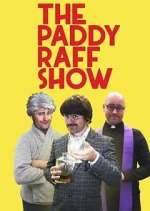 Watch The Paddy Raff Show Sflix