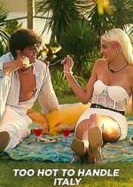 Watch Too Hot to Handle: Italia Sflix