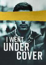 Watch I Went Undercover Sflix