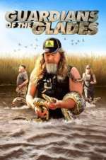 Watch Guardians of the Glades Sflix