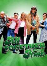 Watch All Together Now Sflix