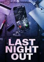 Watch Last Night Out Sflix