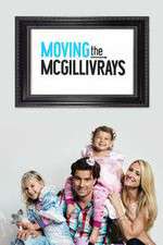 Watch Moving the McGillivrays Sflix