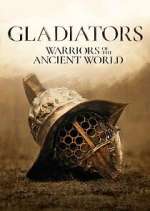 Watch Gladiators: Warriors of the Ancient World Sflix