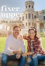 Watch Fixer Upper: The Castle Sflix