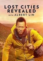 Watch Lost Cities Revealed with Albert Lin Sflix