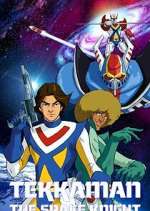 Watch Tekkaman: The Space Knight Sflix