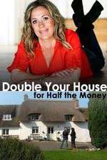 Watch Double Your House for Half the Money Sflix