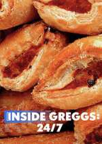 Watch Inside Greggs: 24/7 Sflix