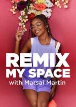 Watch Remix My Space with Marsai Martin Sflix