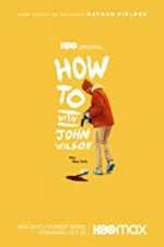 Watch How to with John Wilson Sflix