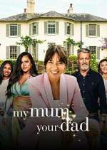 Watch My Mum, Your Dad Sflix