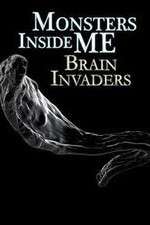 Watch Monsters Inside Me: Brain Invaders Sflix