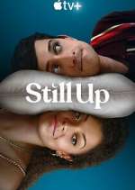Watch Still Up Sflix