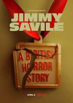 Watch Jimmy Savile: A British Horror Story Sflix