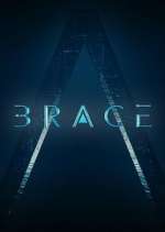 Watch Brace: The Series Sflix