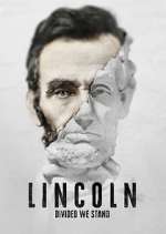 Watch Lincoln: Divided We Stand Sflix