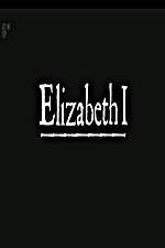 Watch Elizabeth I Sflix