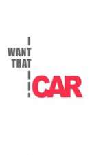 Watch I Want That Car Sflix