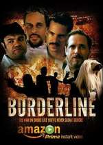 Watch Borderline Sflix