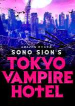 Watch Tokyo Vampire Hotel Sflix