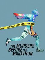 Watch The Murders Before the Marathon Sflix