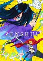 Watch Zenshuu. Sflix