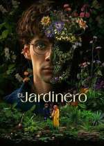 Watch El jardinero Sflix