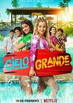 Watch Cielo Grande Sflix