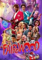 Watch Fairwood Sflix